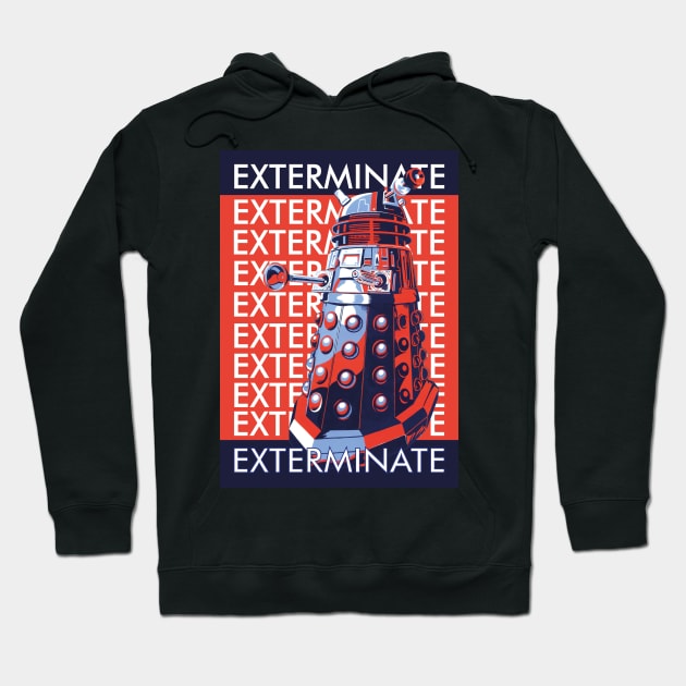 DALEK EXTERMINATE Hoodie by Armadillo Hat